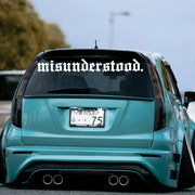 Misunderstood Car Sticker Decal Windshield Banner Windscerrn JDM Auto Vehicle Vinyl Decor